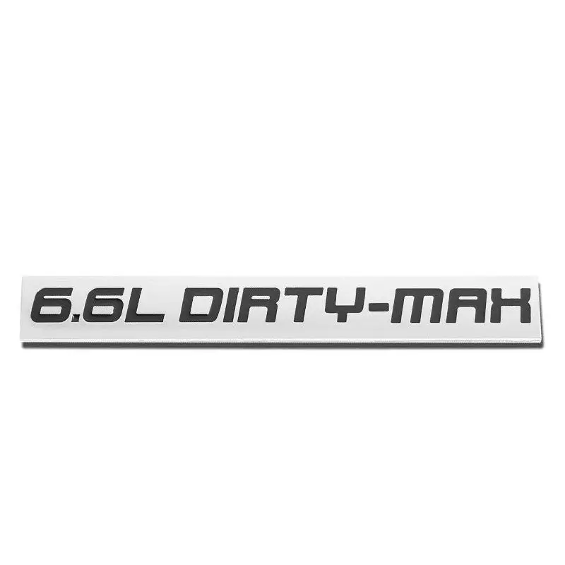 Black/Chrome 6.6L Dirty-Max Sign Rear Trunk Badge Emblem Decal Plate 3M Adhesive 1